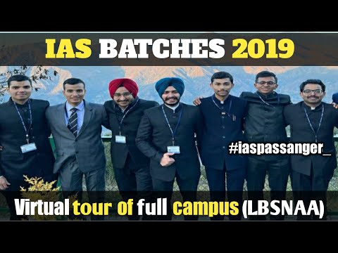LBSNAA Campus Tour | IAS Training Centre Inside Campus Virtual Tour | Lbsnaa tour | IAS batch 2019