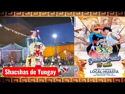 Shacshas de Yungay - Ancash - Sangres Peruanas / Aniversario de la Compañia Folklórica 2 de Enero 