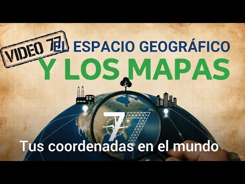 VIDEO 77: GEOGRAFÍA - EL ESPACIO GEOGRÁFICO Y LOS MAPAS | ECOEMS 2026 - Anime ECOEMS 2026