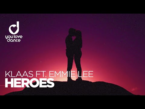Klaas feat. Emmie Lee – Heroes