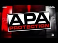 WWE APA Protection Theme Song 2015