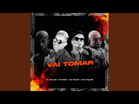 Vai Tomar (feat. Mc Tolent & Mc Cyclope)