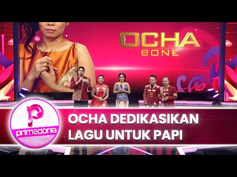 Ocha Menangis Dedikasikan Lagu untuk Papi, Cerita Haru Sebelum Papi Wafat | PRIMADONA 2016
