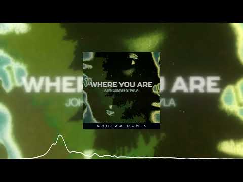 John Summit & Hayla - Where You Are (SHAFZz Remix)
