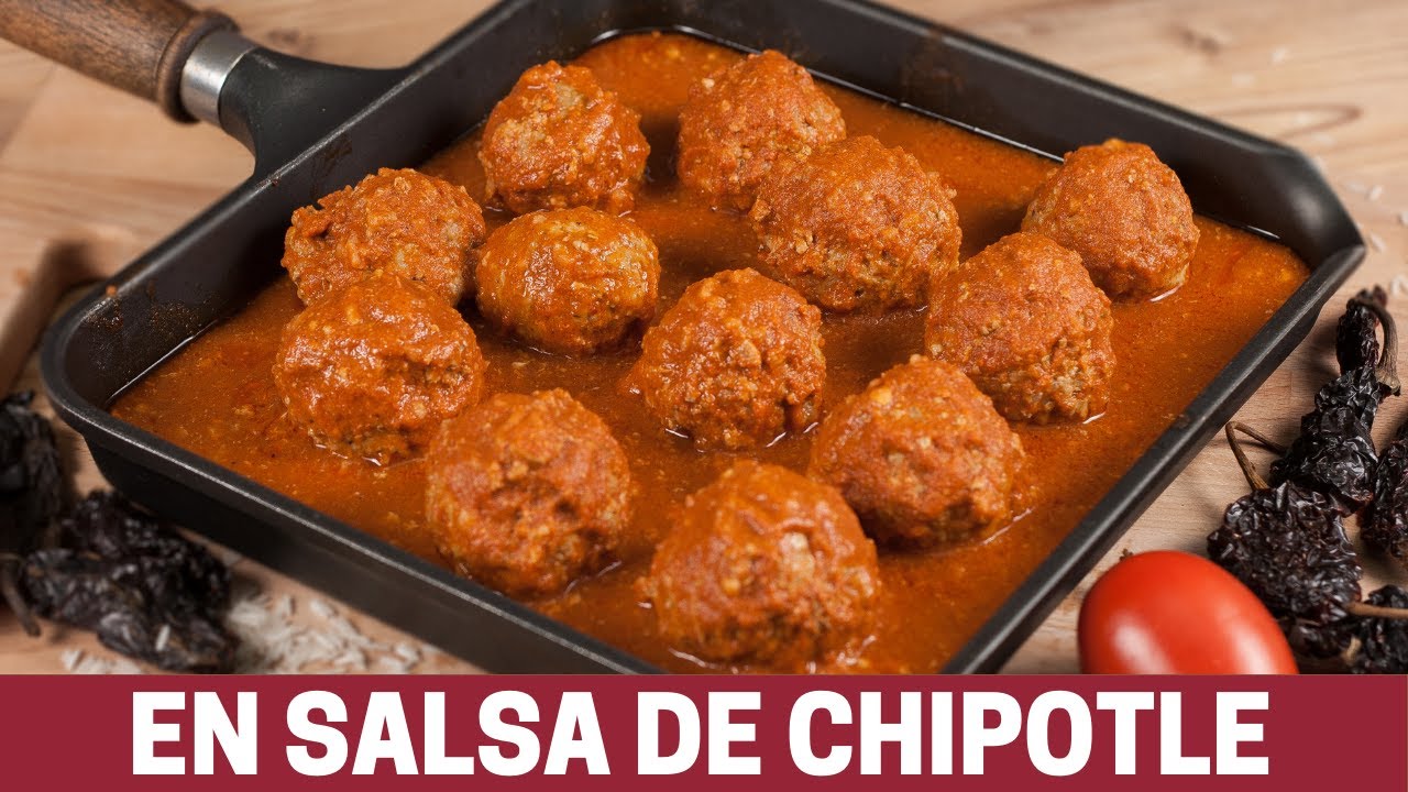 Albondigas En salsa Chipotle