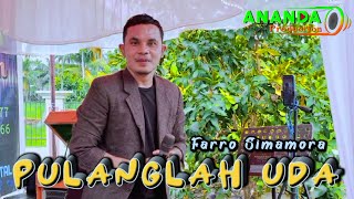 Download lagu PULANGLAH UDA | FARRO SIMAMORA | LAGU MINANG POPULER mp3