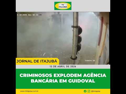 💥🏦 CRIMINOSOS EXPLODEM AGÊNCIA BANCÁRIA EM GUIDOVAL #SEGURANÇA #GUIDOVAL #POLÍCIA #CRIME #NOTÍCIAS