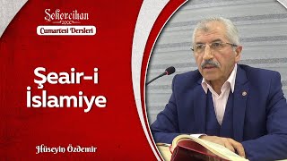 Şeair-i İslamiye/Hüseyin Özdemir