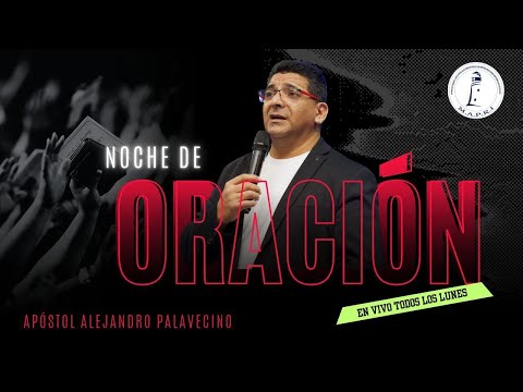 Noche de oración | Apóstol Alejandro Palavecino | 29/12/25