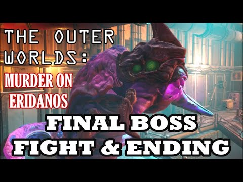 The Outer Worlds: Murder on Eridanos - Final Boss Fight & Ending
