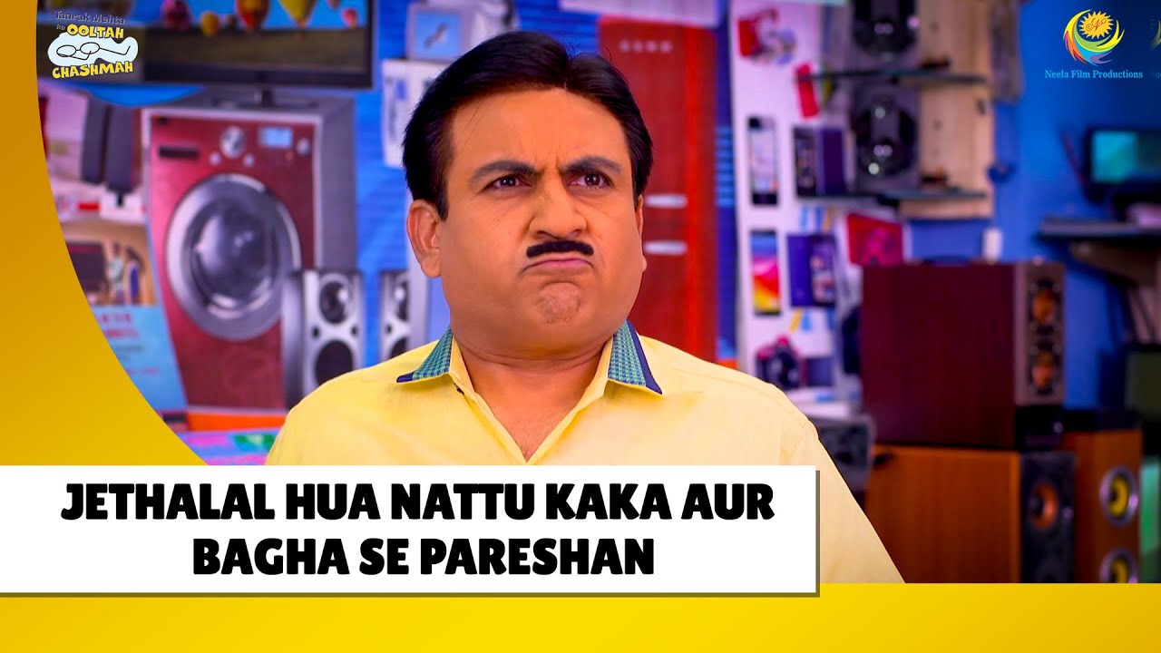 Jethalal hua nattu kaka se pareshan! | Haste Raho Hasate Raho| Taarak Mehta ka Ooltah Chashmah