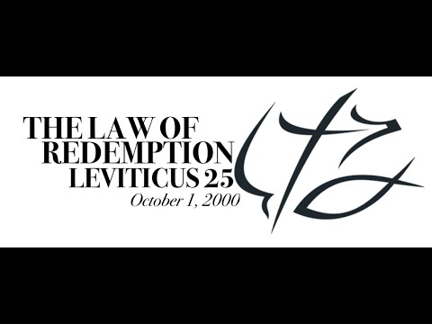 BONUS: PASTOR CHUCK SMITH - THE LAW OF REDEMPTION - LEVITICUS 25 - October 1, 2000