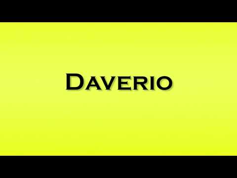 Pronunciation of Daverio