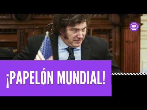 ¡Milei acaba de hacer un papelón ante el mundo entero!
