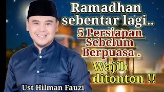 Download lagu 5 Persiapan sebelum masuk bulan Ramadhan, cara puasa yang benar menurut Islam || ustadz Hilman Fauzi mp3 Download lagu 5 Persiapan sebelum masuk bulan Ramadhan, cara puasa yang benar menurut Islam || ustadz Hilman Fauzi mp3