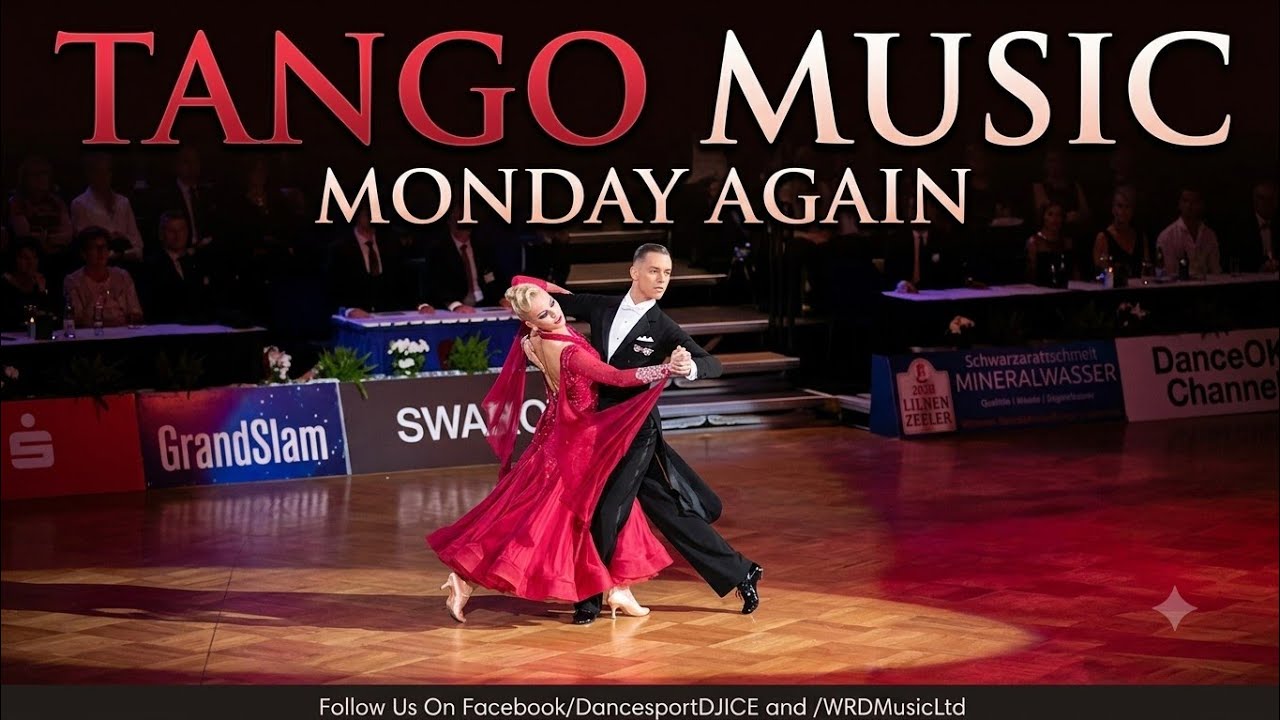 TANGO MUSIC | MONDAY AGAIN 