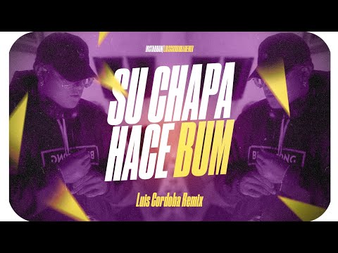 SU CHAPA HACE BUM BUM 🇧🇷 (FUNK BRASILERO) LUIS CORDOBA REMIX