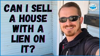 Can I Sell A House With A Lien On It? | Sell My San Antonio House