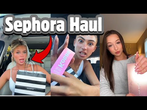 Sephora Haul TikTok Compilation 🛍️💸 | Girls Testing Viral Makeup & Beauty Products