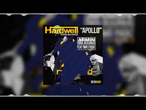 Another You vs Apollo (Hardwell & AVB Mashup) - Armin Van Buuren & Mark Sixma feat. Mr. Probz......