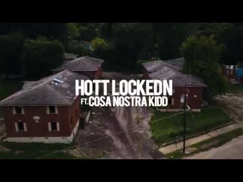 Hott Locked N x CosaNostra Kidd -  Make A Way ( Music Video )