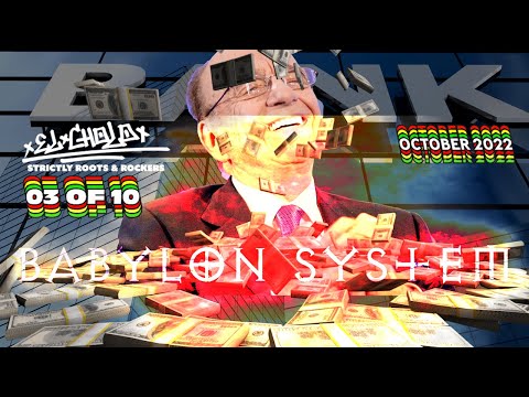 BABYLON SYSTEM 03of10 Strictly Roots & Rockers October 2022 #reggae #music #elcholo916
