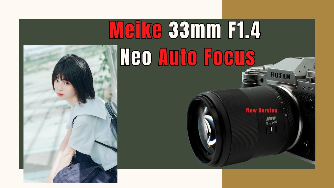 Video Meike 33mm F1.4 NEO Auto focus – Lens đa dụng