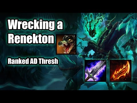 Ranked AD Thresh - Wrecking Renekton in Lane - League of Legends