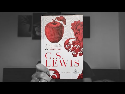 A Abolição do Homem - C.S. Lewis