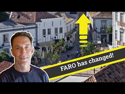 FARO has changed! A comprehensive look at the Algarve's capital