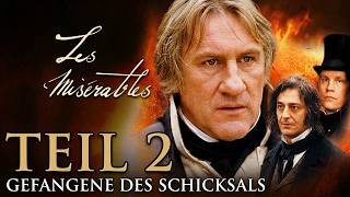 Les Misérables - Gefangene des Schicksals (2000) | Teil 2