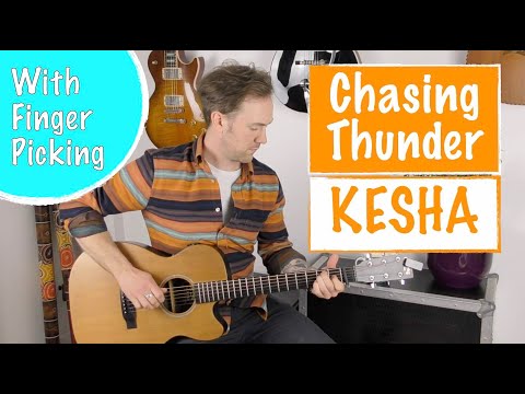 How to play 'Chasing Thunder' - Kesha | Guitar Tutorial