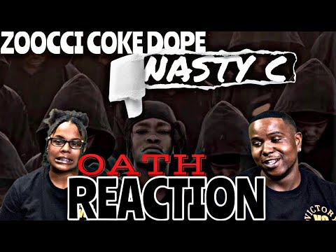 ZOOCCI COKE DOPE FT NASTY C - OATH (Official Audio Video) | REACTION