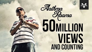 Brodha V - Aathma Raama Music Video