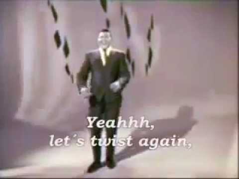 Chubby Checker - Let's Twist Again