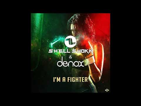 Hands Up | Shell Shokk & Denox - I'm A Fighter