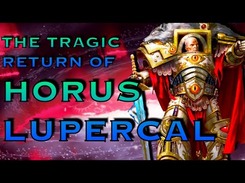 What Happens When Horus Returns? | Warhammer 40k Lore