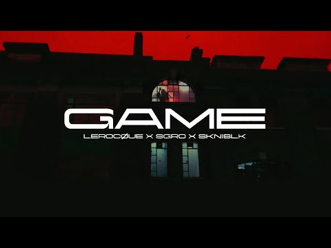 SGRO x SKNIBLK x LEROCQUE - GAME (Music Video - Bass House | Tech House)