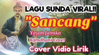 Download lagu LAGU SUNDA VIRAL!! || SANCANG || YAYAN JATNIKA || RAMDHANI COVER || COVER VIDIO LIRIK mp3 Download lagu LAGU SUNDA VIRAL!! || SANCANG || YAYAN JATNIKA || RAMDHANI COVER || COVER VIDIO LIRIK mp3