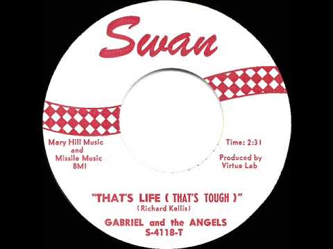 1962 HITS ARCHIVE: That’s Life (That’s Tough) - Gabriel & The Angels