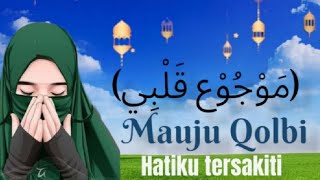 Download lagu Mauju Qolbi Lirik Indonesia//lagu Arab By:Najwa Farouk mp3 Download lagu Mauju Qolbi Lirik Indonesia//lagu Arab By:Najwa Farouk mp3