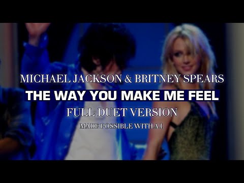 Michael Jackson & Britney Spears (AI) - The Way You Make Me Feel (Full Duet Studio Version)
