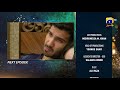Aye Musht E Khaak Episode 15 Teaser HAR PAL GEO