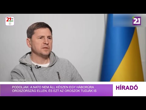 Podoljak: a NATO nem áll készen egy háborúra Oroszország ellen, és ezt az oroszok tudják is