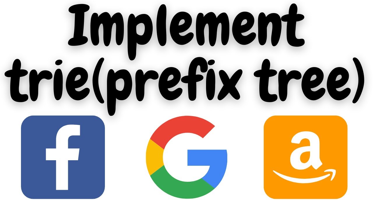 implement trie(prefix tree) | implement trie python | implement trie leetcode | may coding day 14