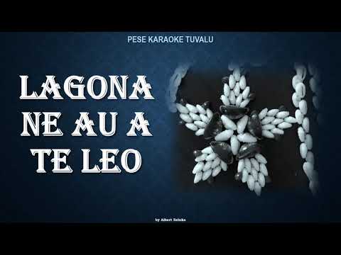 PESE KARAOKE TUVALU - LAGONA NE AU ATE LEO