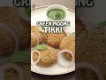 Snacking kariye ab guilt-free kyunki hum lekar aaye hain protein-packed green moong tikkis!! 💚 - Video