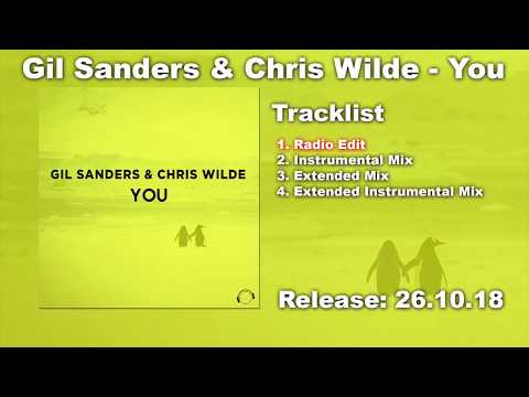Gil Sanders & Chris Wilde - You (Radio Edit)