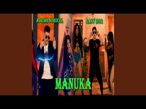 MANUKA (feat. DANY DIOR)