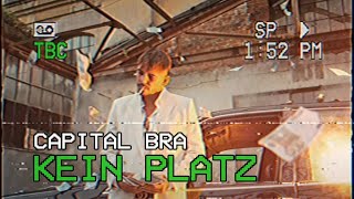 CAPITAL BRA - KEIN PLATZ (prod. by Makafish) [Official Video]